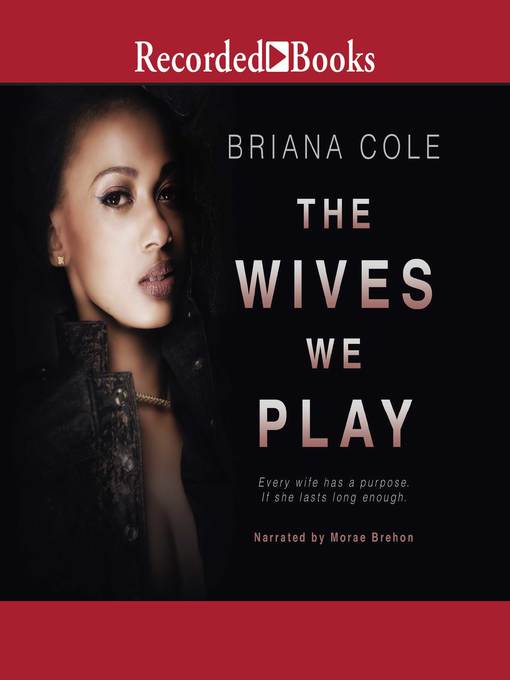 Title details for The Wives We Play by Briana Cole - Wait list